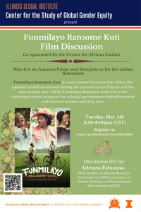 virtual film discussion for Funmilayo Ransome Kuti March 4th 6:30pm CST