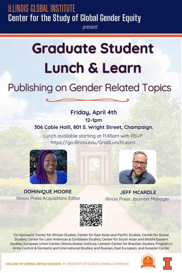 Graduate Student Lunch & Learn: Publishing on Gender Related Topics on April 4th 12-1pm 306 Coble Hall