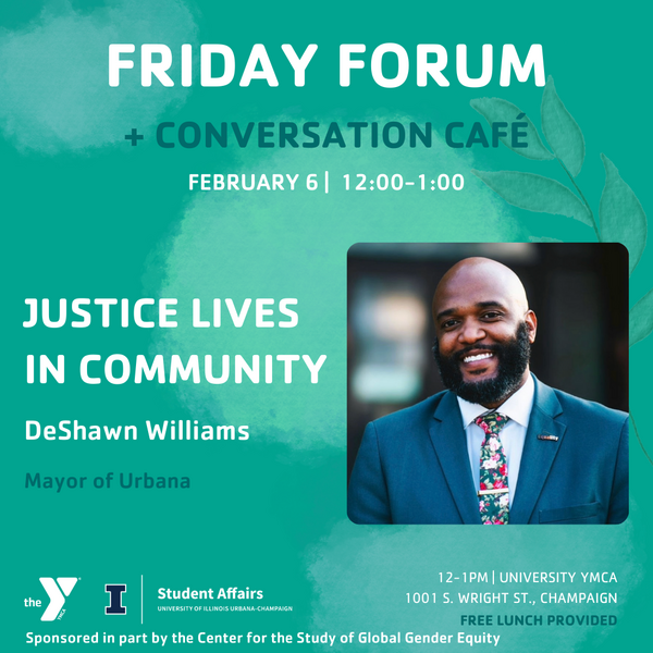 Friday Forum + Conversation Table: "Justice Lives in Community"