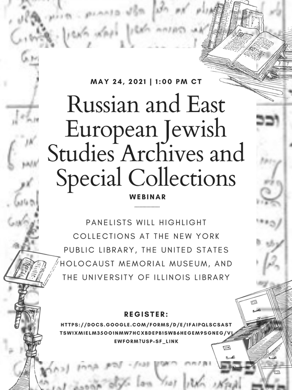 Russian and East European Jewish Studies Archives and Special Collections