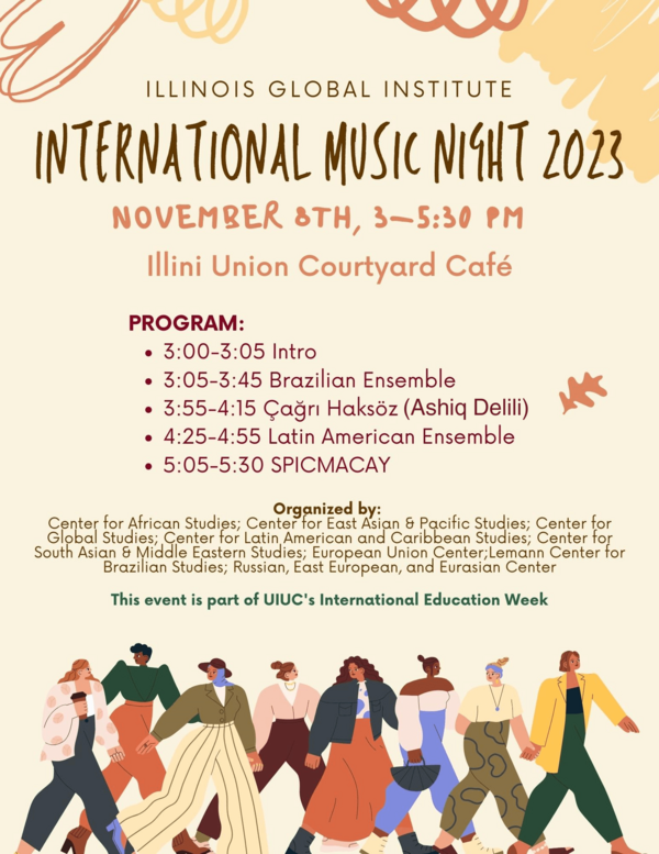 Campus International Events: Illinois Global Institute International Music  Night 2023