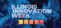 Illinois Innovation Week 2021: April 12, 13, 14, 15, and 17