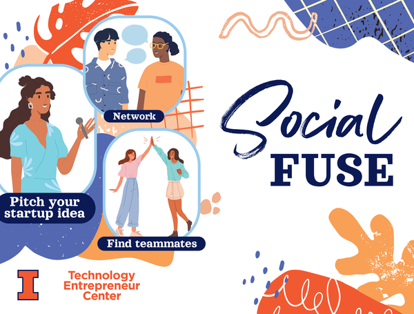 Illustrations of students pitching, networking and finding teammates with the text SocialFuse and Technology Entrepreneur Center